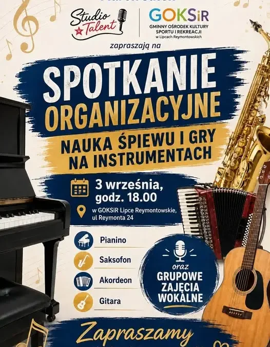 Rusza rekrutacja na zajęcia muzyczne w GOKSiR Lipce Reymontowskie