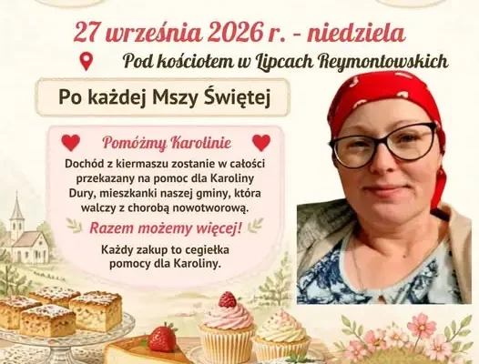 Kiermasz ciast w Lipcach Reymontowskich – wsparcie dla Karoliny Dury